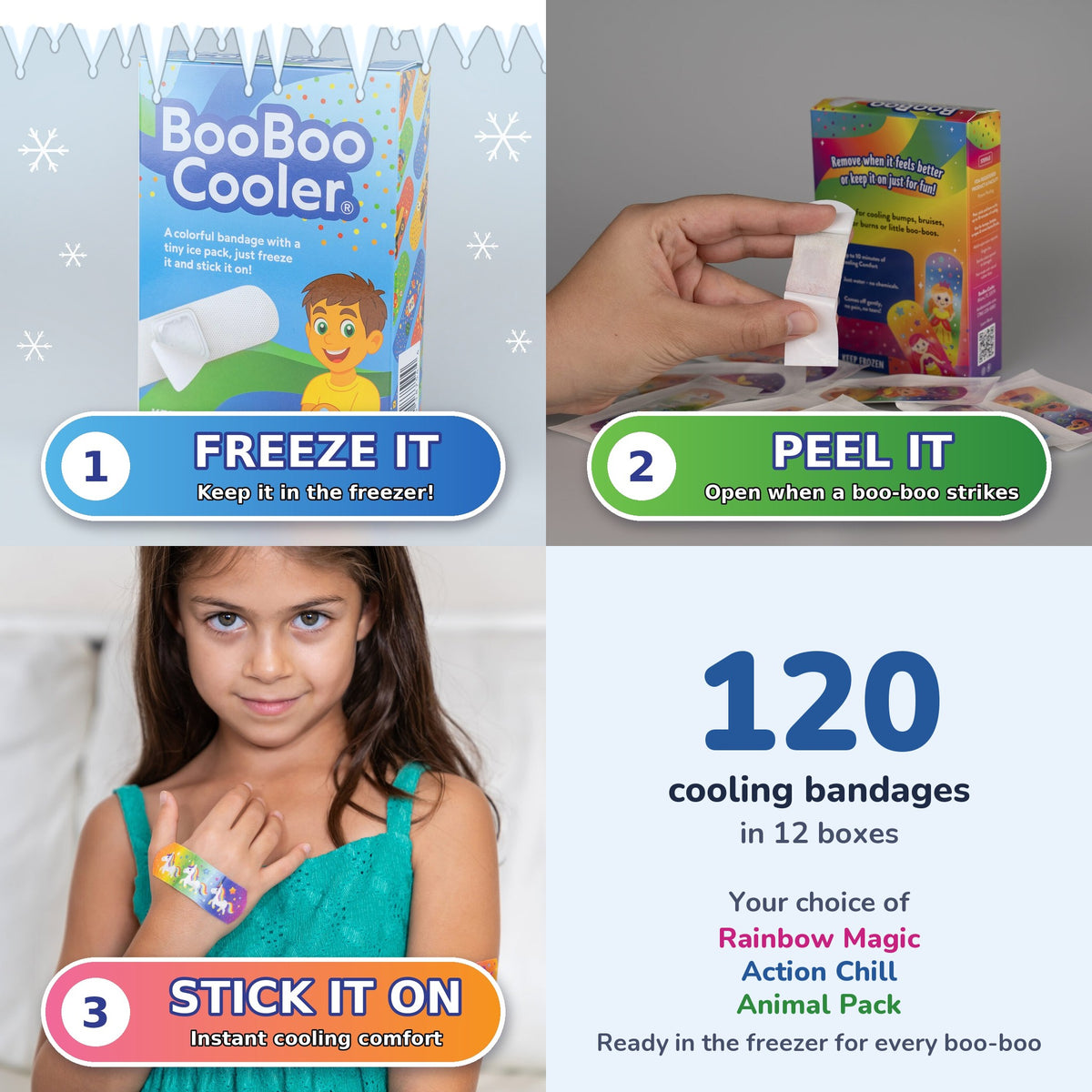 How BooBoo Cooler works: freeze it, peel it, stick it on. The Build Your Own 12-Pack has 120 cooling bandages in 12 boxes you choose